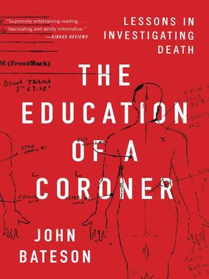 cover image of The Education of a Coroner